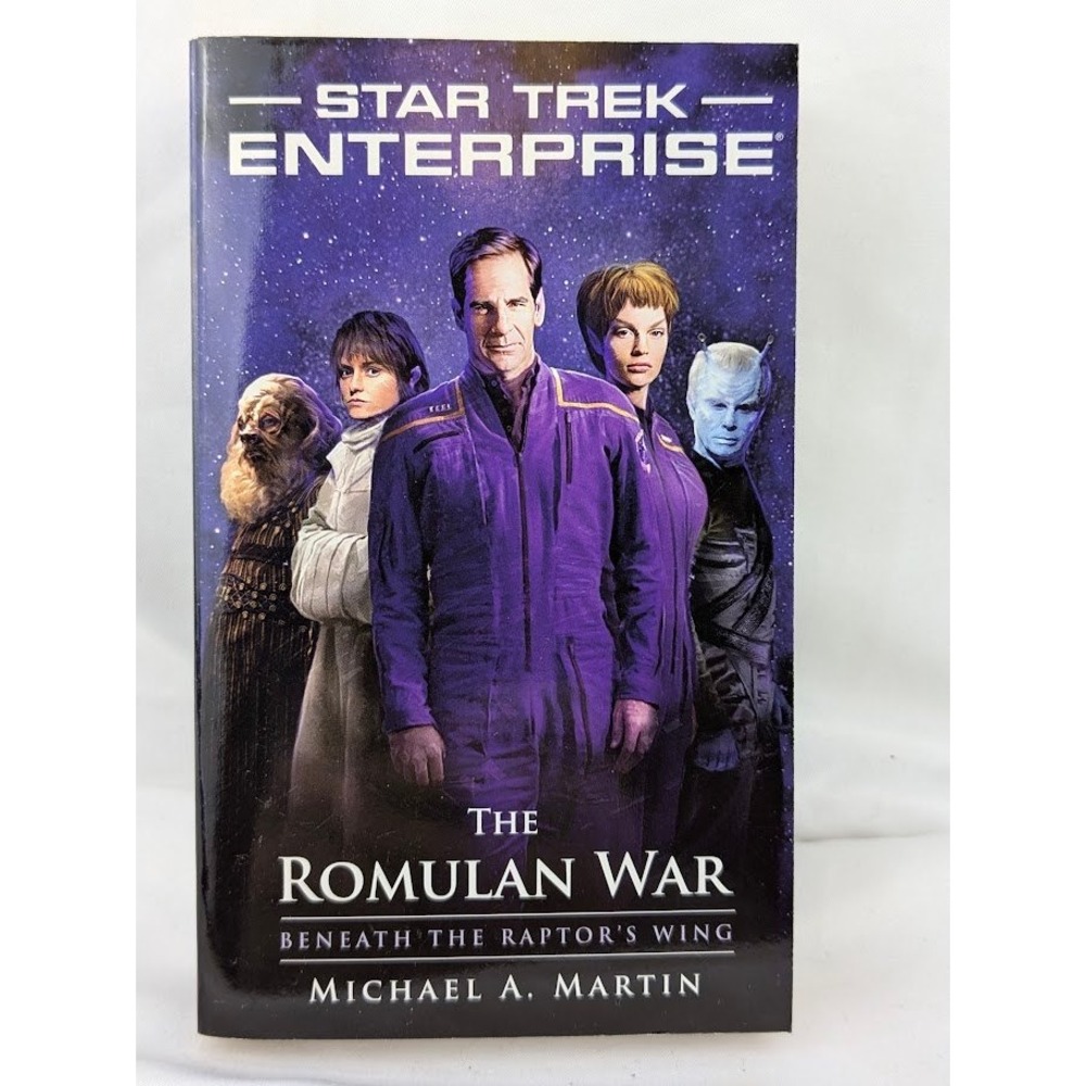 Star Trek Enterprise Book The Romulan War Beneath the Raptor's Wing